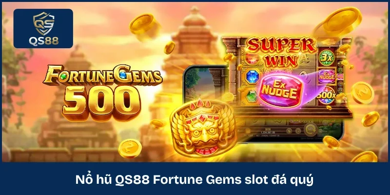 Nổ hũ QS88 Fortune Gems slot đá quý